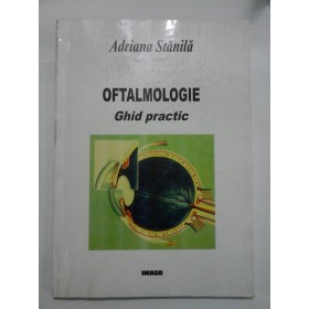 OFTALMOLOGIE - Adriana Stanila 